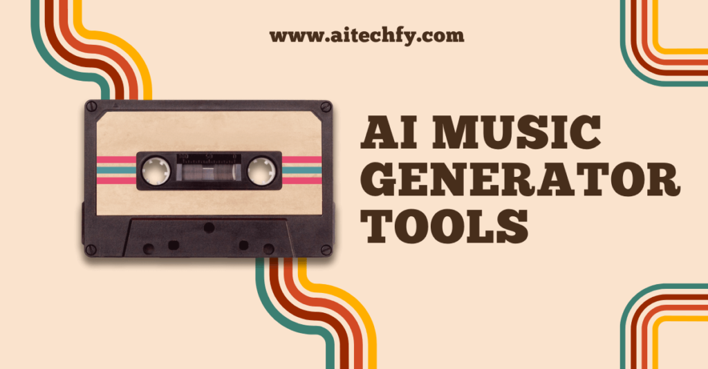 AI Music Generator Tools for Music Production