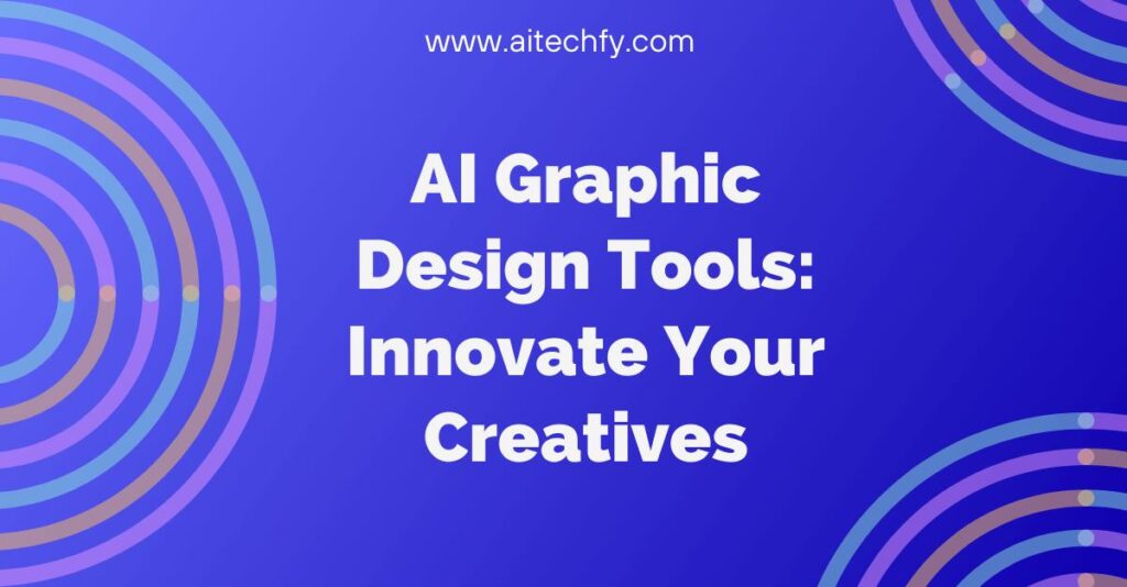 AI Graphic Design Tools