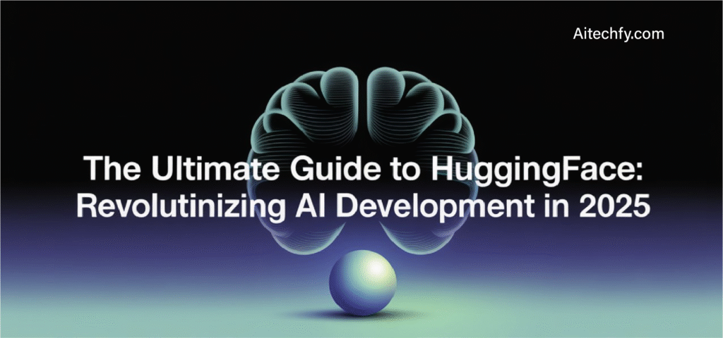 ultimate guide to hugging face