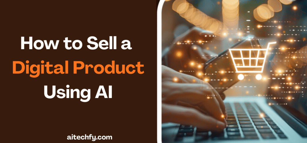 using AI tools on a laptop to create, market, and sell a digital product online, with icons representing automation and digital sales.