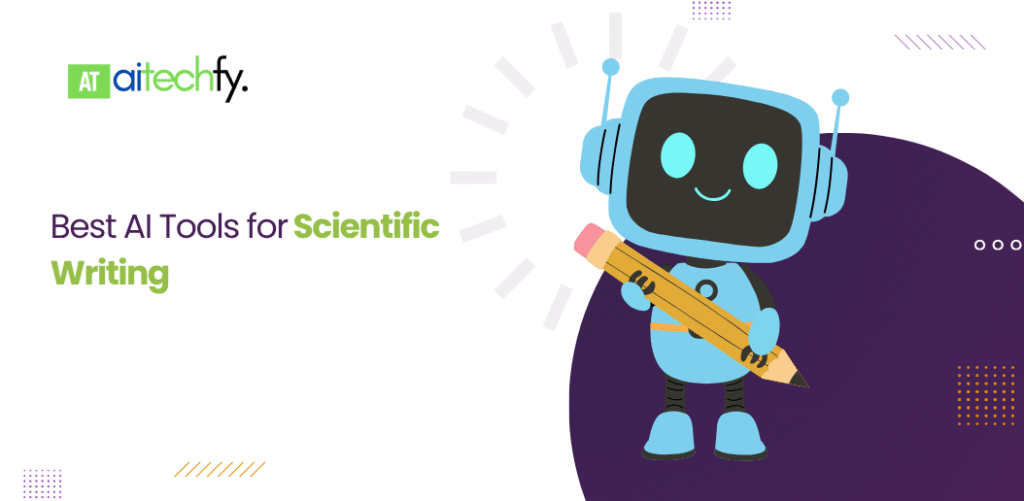 Best AI Tools for Scientific Writing 2026