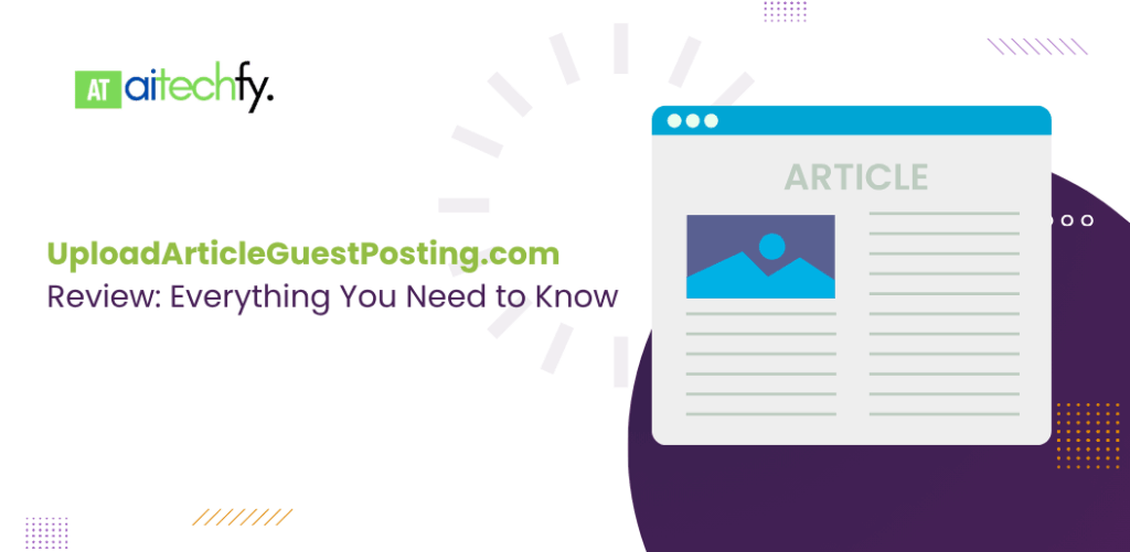 UploadArticleGuestPosting.com website interface with guest post submission features